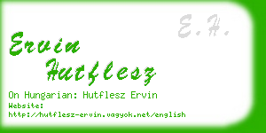 ervin hutflesz business card